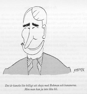 Bananer – ur Gösta Bohmans memoarbok ”Maktskifte”<br>© Ströyer